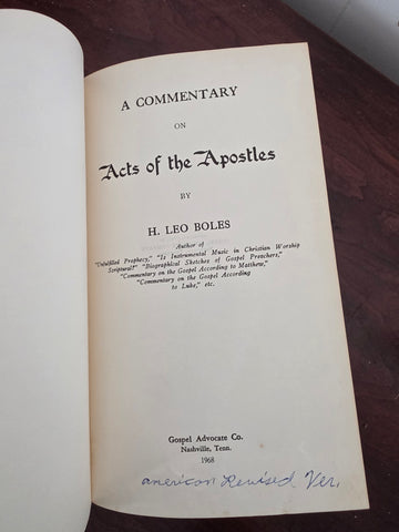 Vintage Religious Commentary Books: A Commentary on Acts of the Apostles by H. Leo Boles & The Acts of the Apostles (Set of 2 Hardcovers)